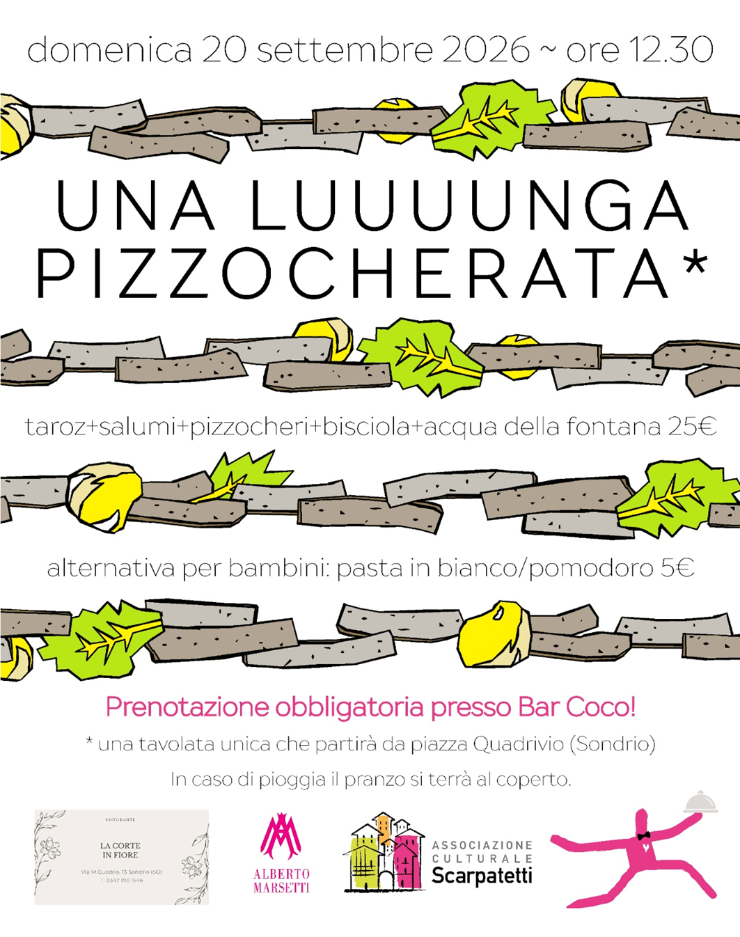 <span class="data">20/9/2026</span> Una luuuunga pizzoccherata
